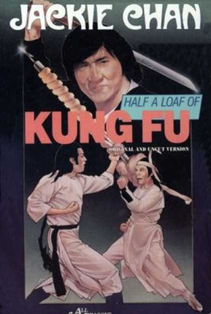 Half A Loaf Of Kung Fu
